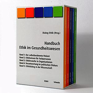 Handbuch Ethik im Gesundheitswesen, Bände 1 bis 5 (2009)